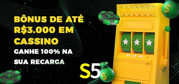 S5 melhor bônus de depósito